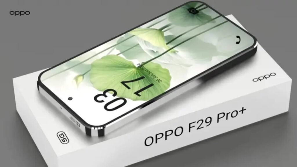 Oppo F29 Pro 5G – 200MP Camera, 7300mAh Battery, 120W Super VOOC Charger & Ultra-Smooth Performance!